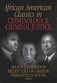 African American Classics in Criminology and Criminal Justice (Paperback)