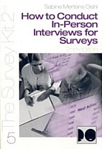 How to Conduct In-Person Interviews for Surveys (Paperback, 2)