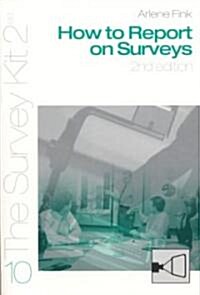 How to Report on Surveys (Paperback, 2)