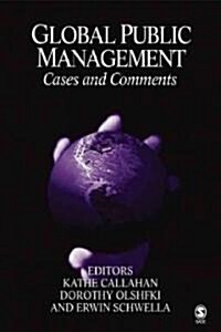 Global Public Management: Cases and Comments (Paperback)