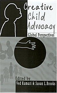Creative Child Advocacy: Global Perspectives (Paperback)