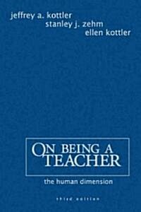 On Being a Teacher: The Human Dimension (Hardcover, 3)
