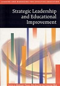 Strategic Leadership and Educational Improvement (Paperback)