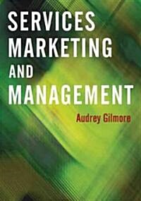 Services Marketing and Management (Paperback)