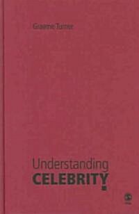 Understanding Celebrity (Hardcover)