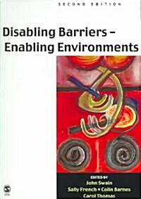 Disabling Barriers - Enabling Environments (Paperback, 2nd)