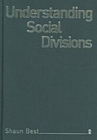 Understanding Social Divisions (Hardcover)