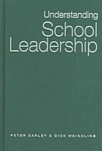 Understanding School Leadership (Hardcover)