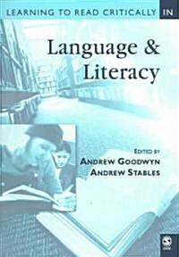 Learning to Read Critically in Language and Literacy (Paperback)