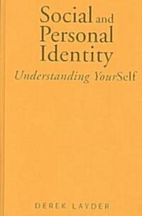 Social and Personal Identity: Understanding Yourself (Hardcover)