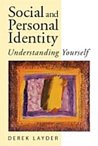 Social and Personal Identity: Understanding Yourself (Paperback)