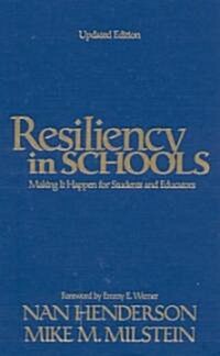 Resiliency in Schools: Making It Happen for Students and Educators (Hardcover, 2)