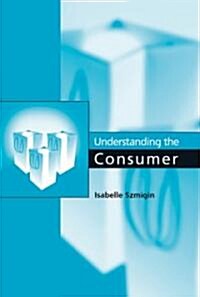 Understanding the Consumer (Paperback)