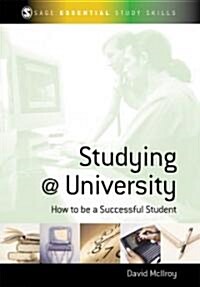 Studying at University: How to Be a Successful Student (Hardcover)