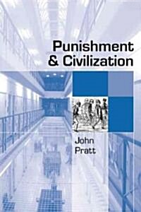 Punishment and Civilization: Penal Tolerance and Intolerance in Modern Society (Hardcover)