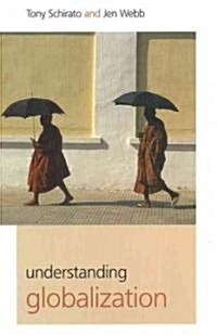 Understanding Globalization (Paperback)