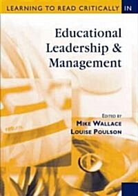 Learning to Read Critically in Educational Leadership and Management (Paperback)