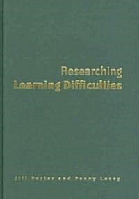 Researching Learning Difficulties: A Guide for Practitioners (Hardcover)