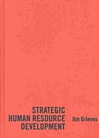 Strategic Human Resource Development (Hardcover)
