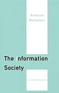 The Information Society: An Introduction (Paperback)
