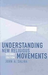 Understanding New Religious Movements (Paperback, 2)