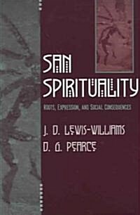 San Spirituality: Roots, Expression, and Social Consequences (Paperback)