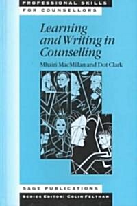 Learning and Writing in Counselling (Hardcover)