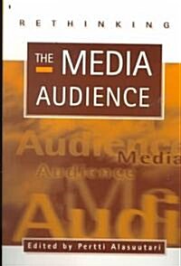 Rethinking the Media Audience: The New Agenda (Paperback)