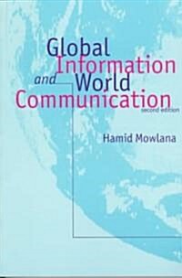 Global Information and World Communication: New Frontiers in International Relations (Paperback, 2)