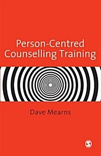 Person-Centred Counselling Training (Paperback)