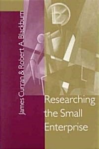 Researching the Small Enterprise (Hardcover)