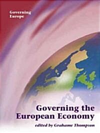 Governing the European Economy (Paperback)