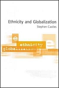 Ethnicity and Globalization (Hardcover)