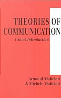 Theories of Communication: A Short Introduction (Paperback)