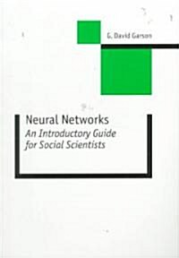 Neural Networks: An Introductory Guide for Social Scientists (Paperback)