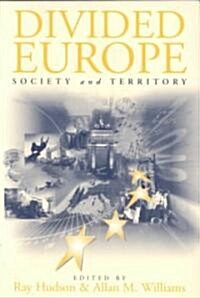 Divided Europe: Society and Territory (Paperback)