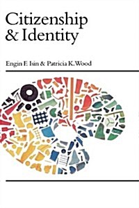 Citizenship and Identity (Hardcover)
