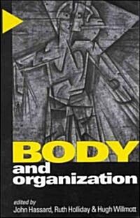 Body and Organization (Hardcover)