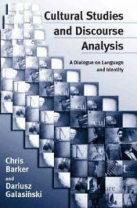 Cultural studies and discourse analysis: a dialogue on language and identity
