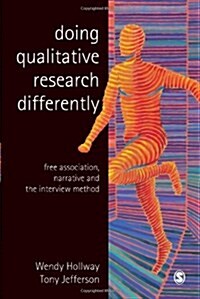 Doing Qualitative Research Differently (Paperback)
