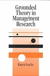 Grounded Theory in Management Research (Paperback)