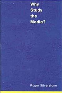 Why Study the Media? (Hardcover)