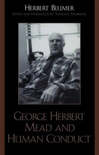 George Herbert Mead and human conduct