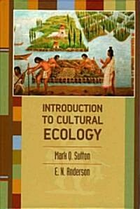Introduction to Cultural Ecology (Hardcover)