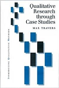 Qualitative Research Through Case Studies (Hardcover)