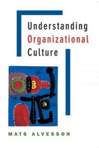 Understanding organizational culture