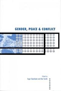 Gender, Peace and Conflict (Hardcover)