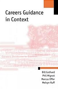 Careers Guidance in Context (Paperback)