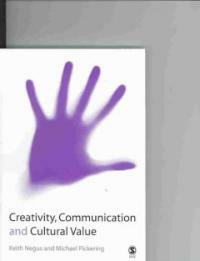 Creativity, communication, and culture value