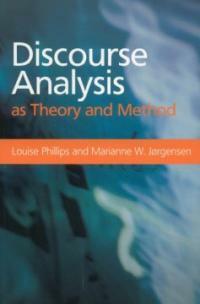 Discourse analysis as theory and method
